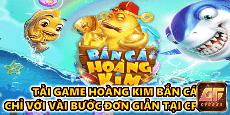 tải game hoàng kim