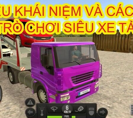 Trò chơi siêu xe tải – game đua xe cực thí vị tại CFUN68