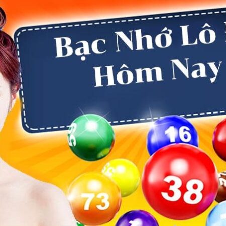 Lode bac nho – Làm giàu không khó khi đến với xổ số 2022