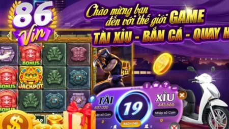 Tai sam86.vin- Cổng game làm giàu máu mặt cho mọi cược thủ