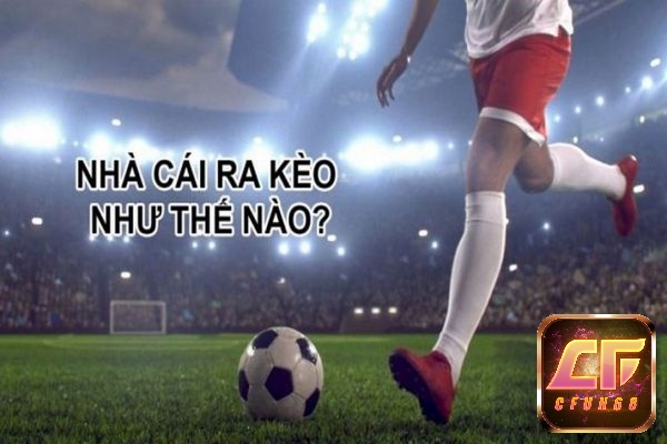 Những kèo cược tại nhà cái bóng 68