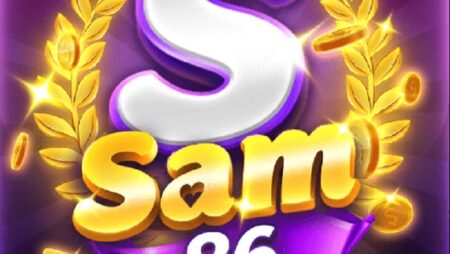 Cổng game sam 86: Nơi giải trí đa nền tảng hot nhất hiện nay