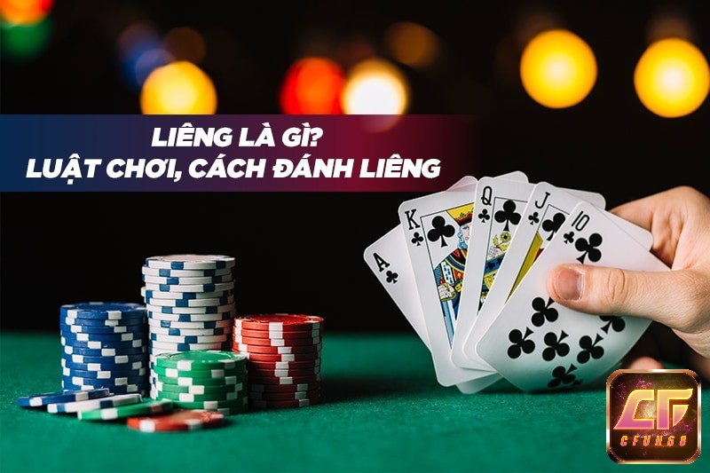 Liêng là bài gì? 