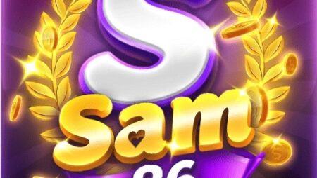 Tải sam 86 đơn giản trong 3 phút chơi game cá cược thỏa thích