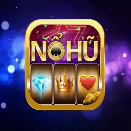 Nohu.Clup đón đầu giàu sang – Cùng Cfun68 khám phá