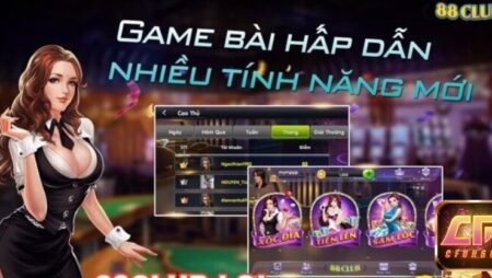 88 club đổi thưởng – Tinh hoa cá cược hấp dẫn hàng đầu