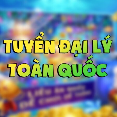 Tuyển đại lý game – Top 3 nhà cái lớn nhất Việt Nam