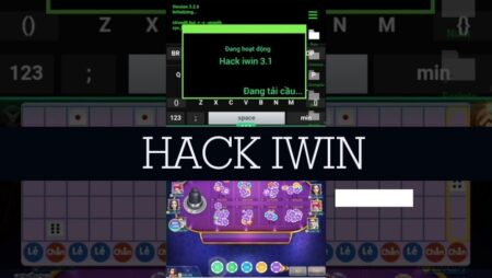 Hack IWIN tren may tinh – Hướng dẫn sử dụng mới nhất 2023