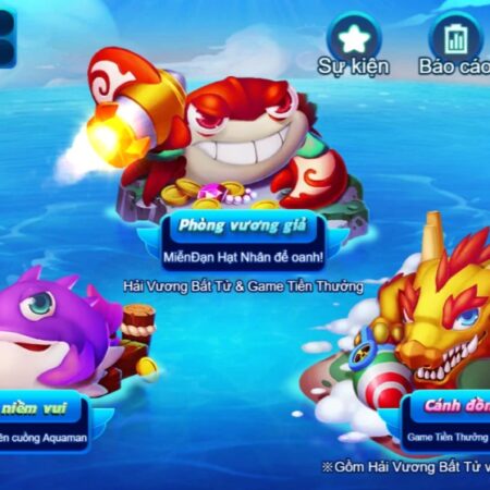 Game bắn cá tặng code tân thủ hấp dẫn cùng cfun68