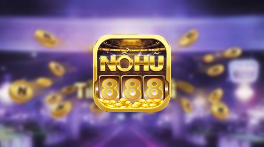 Nổ hũ 888 – Điểm đến uy tín nhất trên thị trường game cược