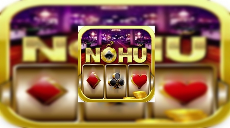 Nohu.net – Cổng game nổ hũ uy tín và xanh chín nhất 2023