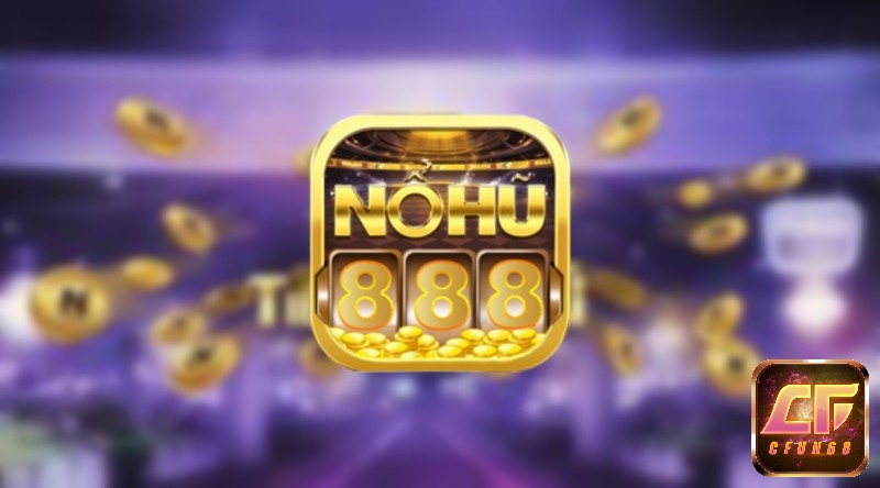 Nổ hũ 888 – Điểm đến uy tín nhất trên thị trường game cược