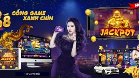 Tải Win68 chơi game cá cược nhận thưởng siêu khủng