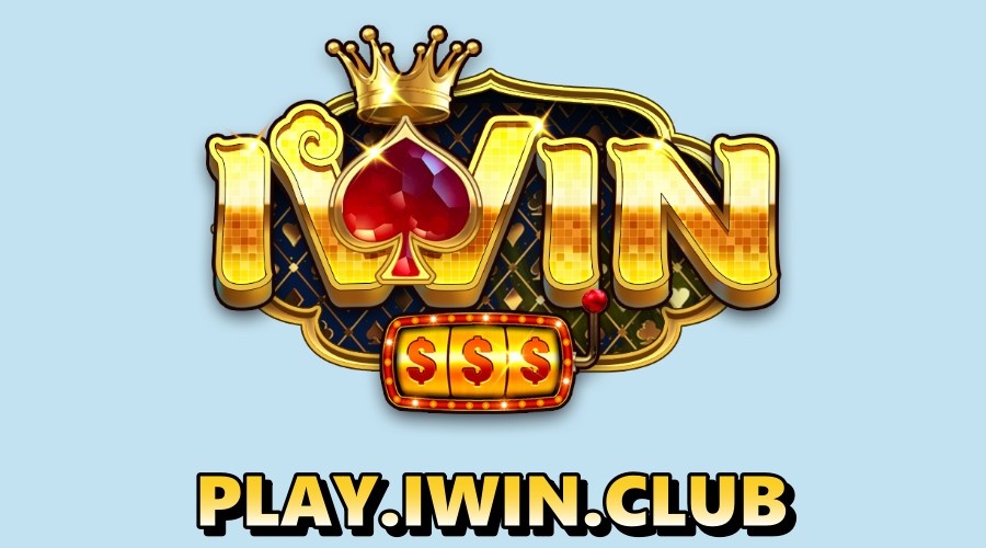 Play.Iwin.club – Sân chơi cá cược số 1 châu lục hiện nay