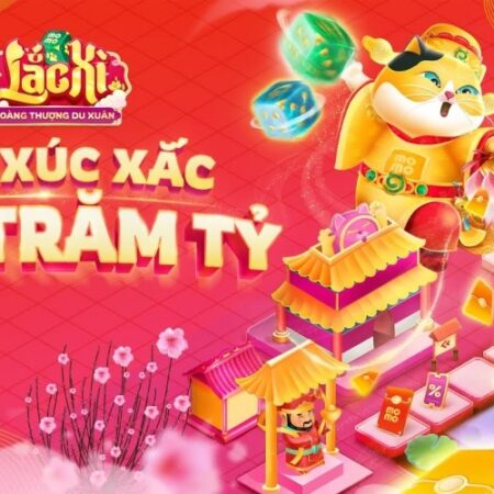 Momo.vn/lixi – Lắc xúc xắc trúng ngay hàng trăm tỷ 2023