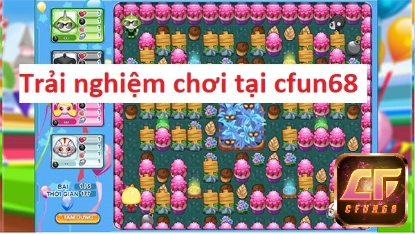 Trải nghiệm chơi gamedatbom2nguoi tại Cfun68