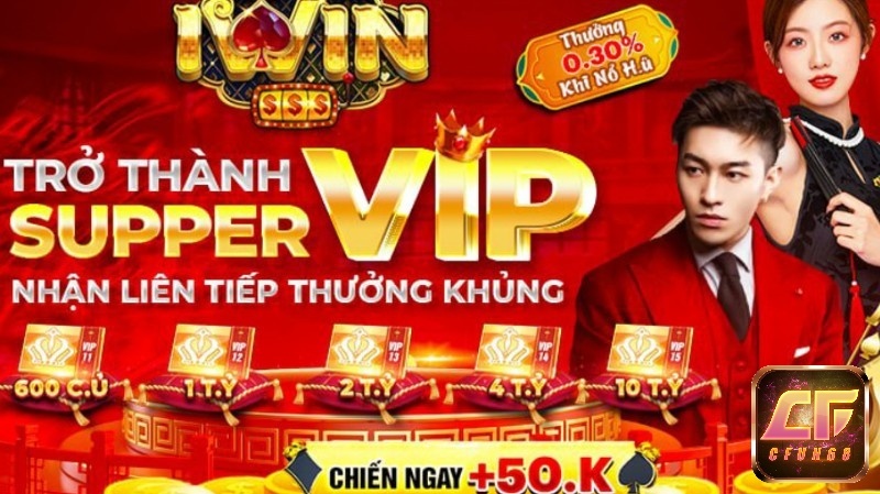 Iwin moi nhat – Cập nhật chương trình khuyến mãi 2023