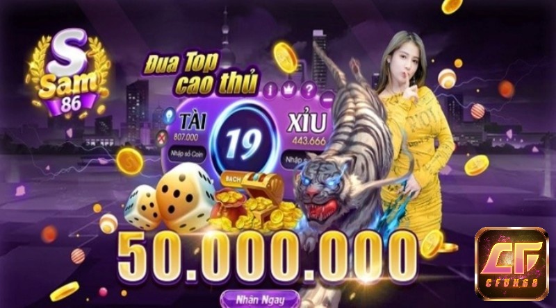 Tai game Sam 86 giúp cược thủ trải nghiệm trọn vẹn