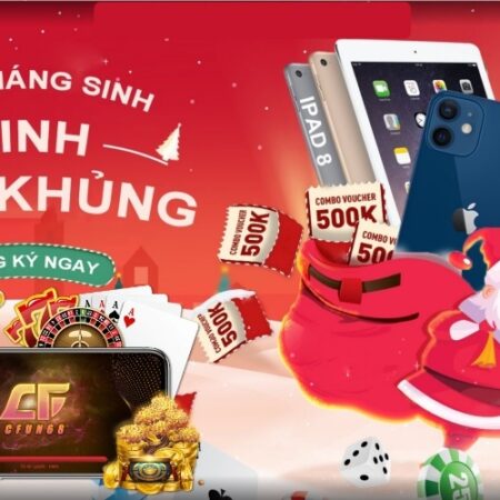 Giangsinh Cfun68 – Sự kiện khuyến mãi hấp dẫn tri ân cược thủ