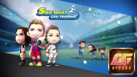 Download sieu quay cau truong về máy chỉ với 5 phút