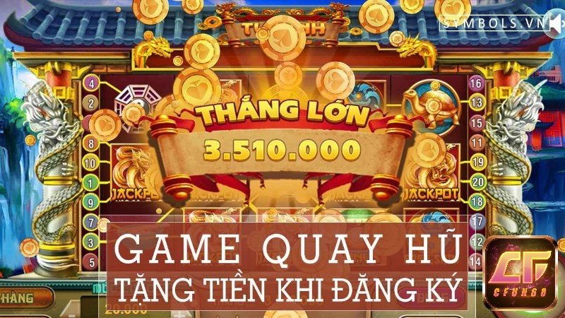 Game quay hũ tặng code tân thủ 2020 khi đăng ký tham gia đem đến nhiều điều thú vị