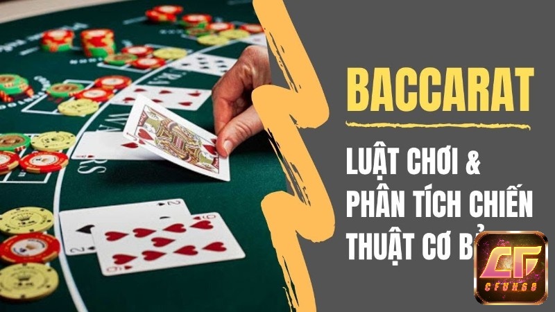 Quy định luật chơi Baccarat cơ bản