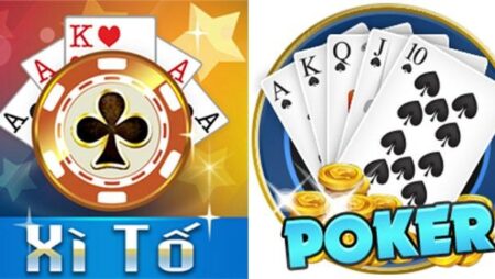 Phân biệt xì tố và Poker, những điểm tương đồng và khác nhau