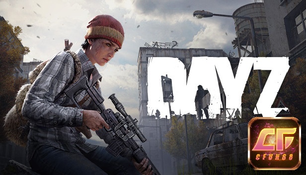 Game DayZ - tựa game nhập vai giết chóc khó bậc nhất thế giới!